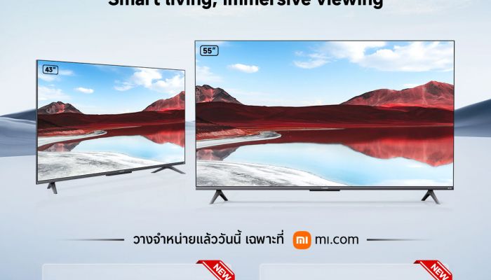 เสียวหมี่ ประเทศไทย ประกาศวางจำหน่าย Xiaomi TV A Pro Series 2025 ในราคาพิเศษ เริ่มต้นเพียง 8,990 บาท