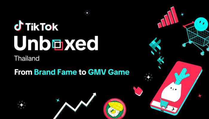 TikTok Unboxed ประเทศไทย เผยสูตรปั้นแบรนด์ให้ดัง สู่ยอดปังทะลุเป้า