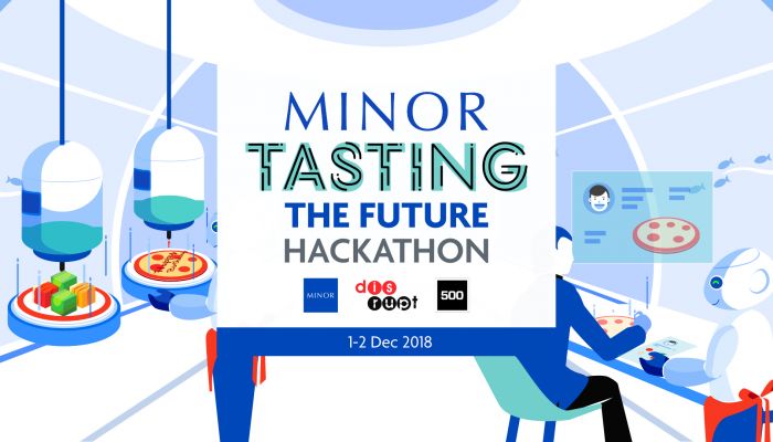 Minor Group จับมือ Disrupt Technology Venture และ 500 TukTuks จัด “Minor Tasting The Future - Hackathon 2018” 