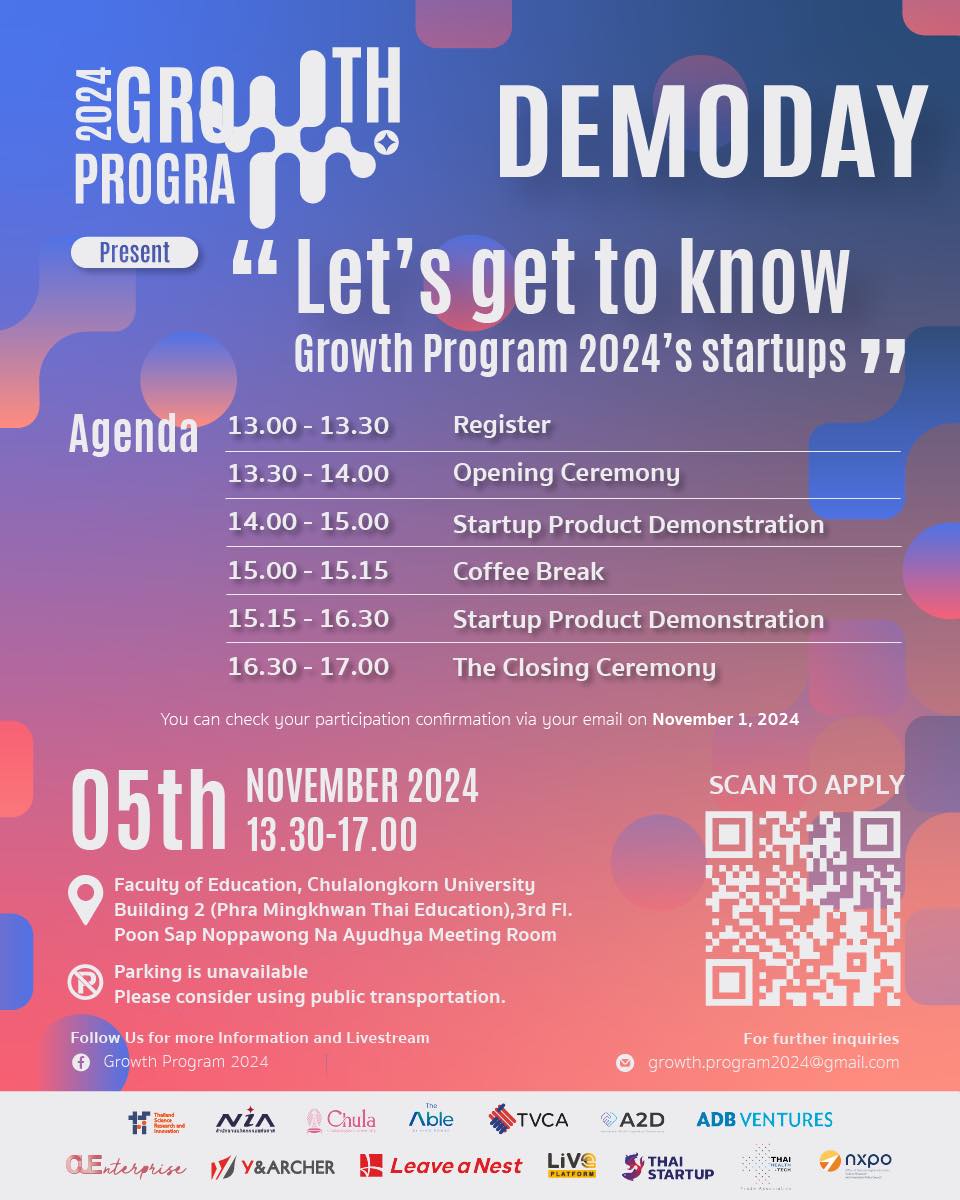 โครงการ Growth Program 2024 เปิดงาน Demo Day ร่วมค้นหาอนาคตของนวัตกรรม 5 พฤศจิกายนนี้ ที่คณะครุศาสตร์ จุฬาลงกรณ์มหาวิทยาลัย 